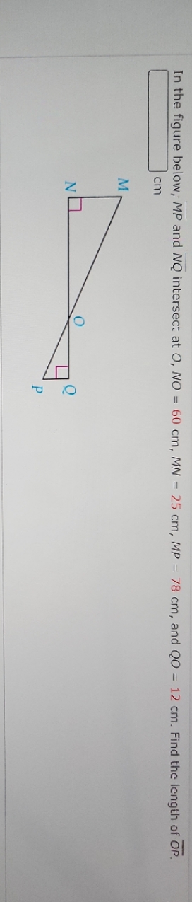In the figure below, MP and NQ intersect at O, NO