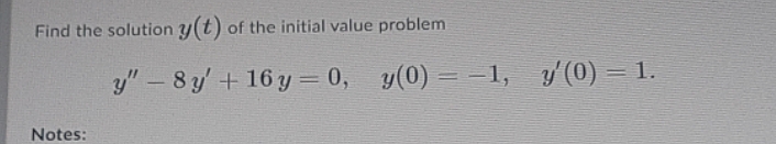 Find the solution ?/ (t ) of the initial value