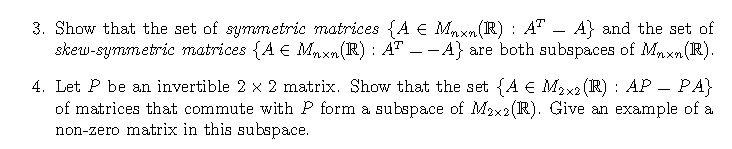 3. Show that the set of symmetric matrices {A <