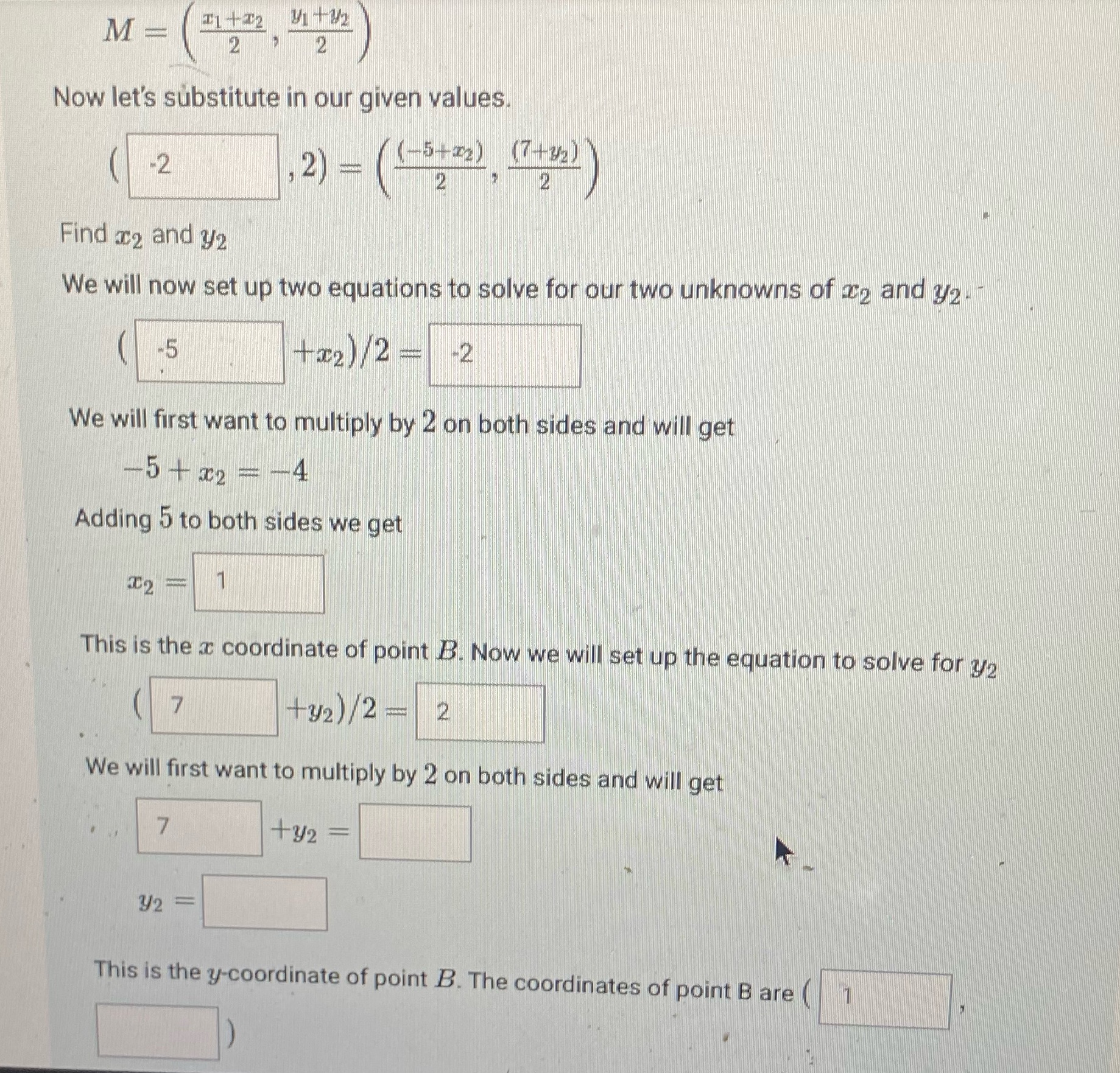 I need help with this problem M = Now let's