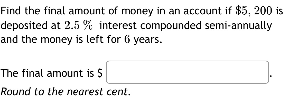 Find the final amount of money in an account if