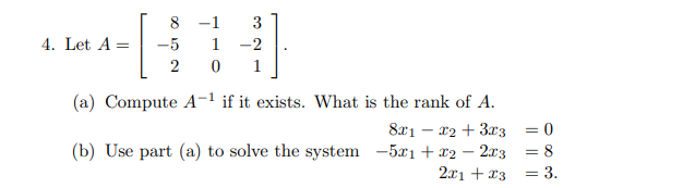 09 4. Let A = -5 1 2 2 0 (a) Compute A- if it