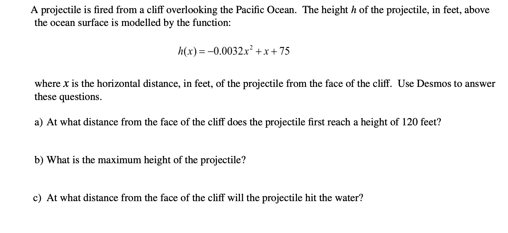 A projectile is fired from a cliff overlooking