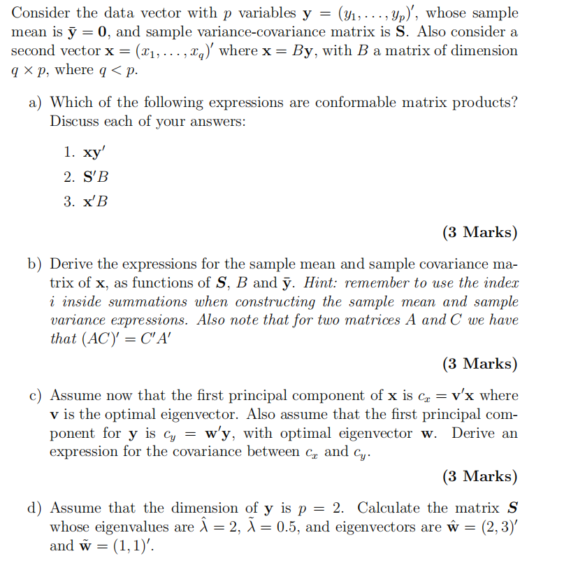 Consider the data vector with p variables y =