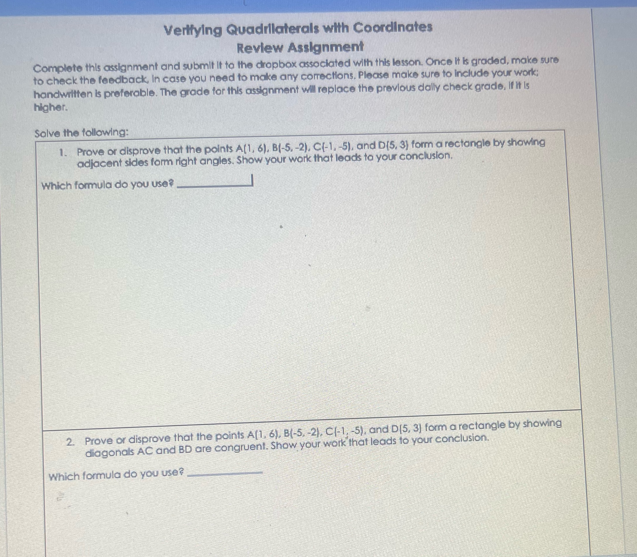 Verifying Quadrilaterals with Coordinates Review