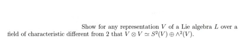 Lie Algebra Show for any representation V of a