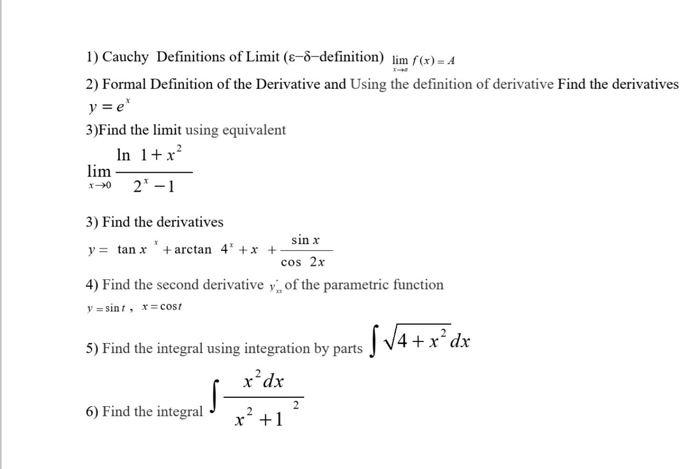Analysis . Please i need it 1) Cauchy Definitions