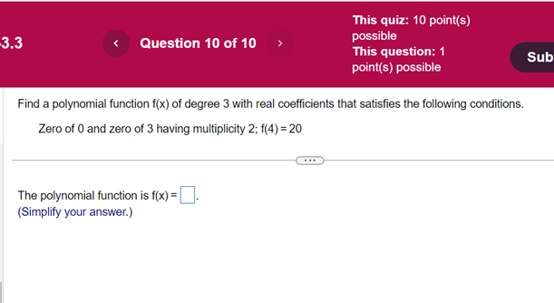 This quiz: 10 point(s) 3.3 < Question 10 of 10