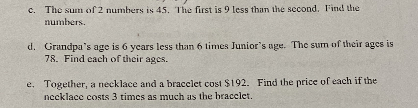 I need help with all 3. c. The sum of 2 numbers