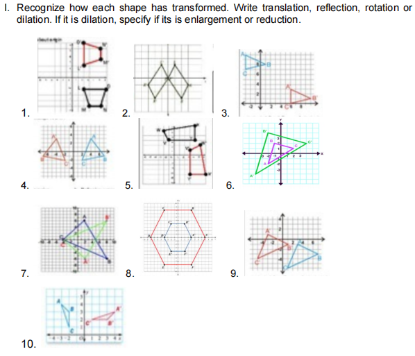 I. Recognize how each shape has transformed.