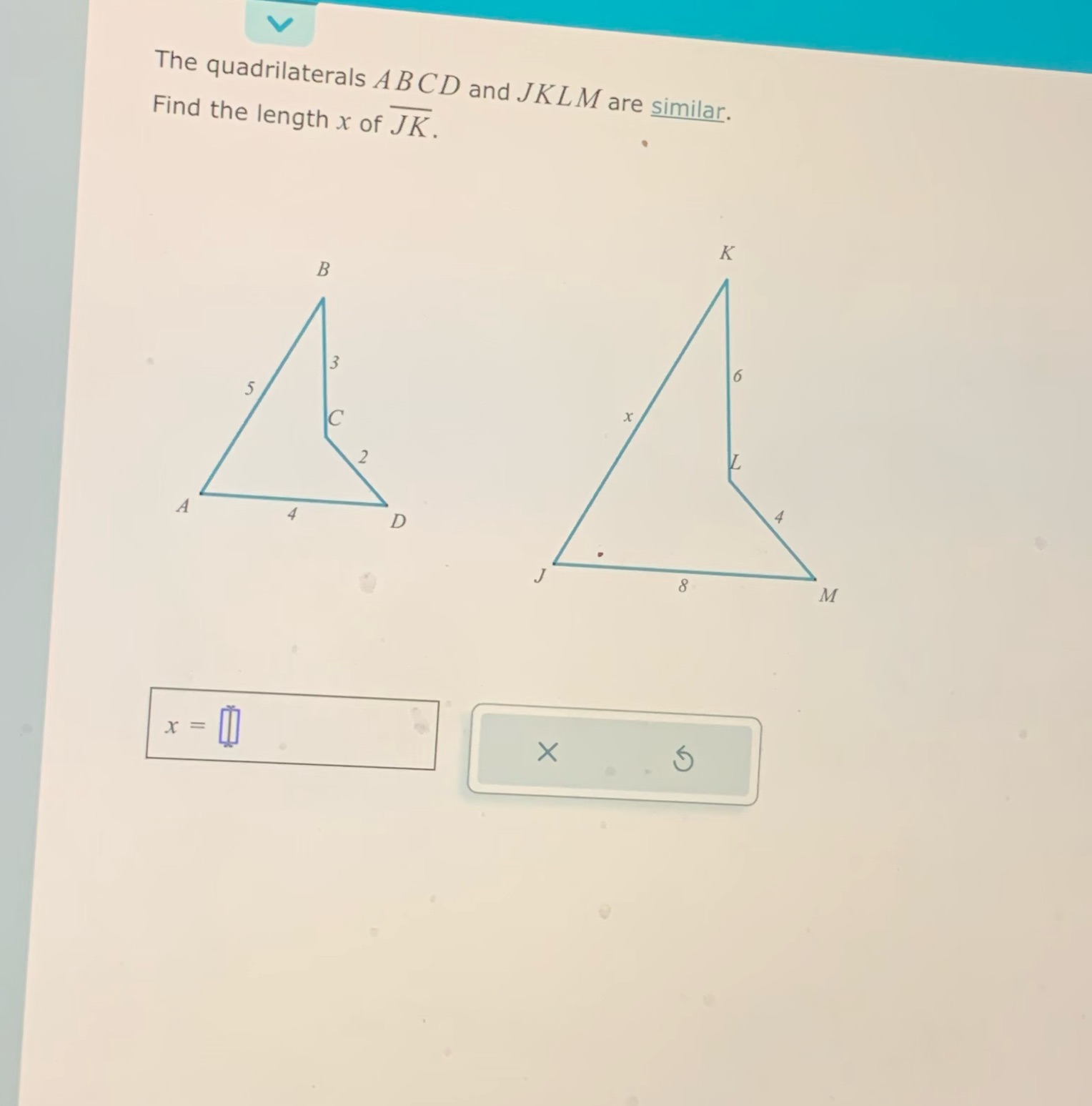 The quadrilaterals ABCD and JKLM are similar.