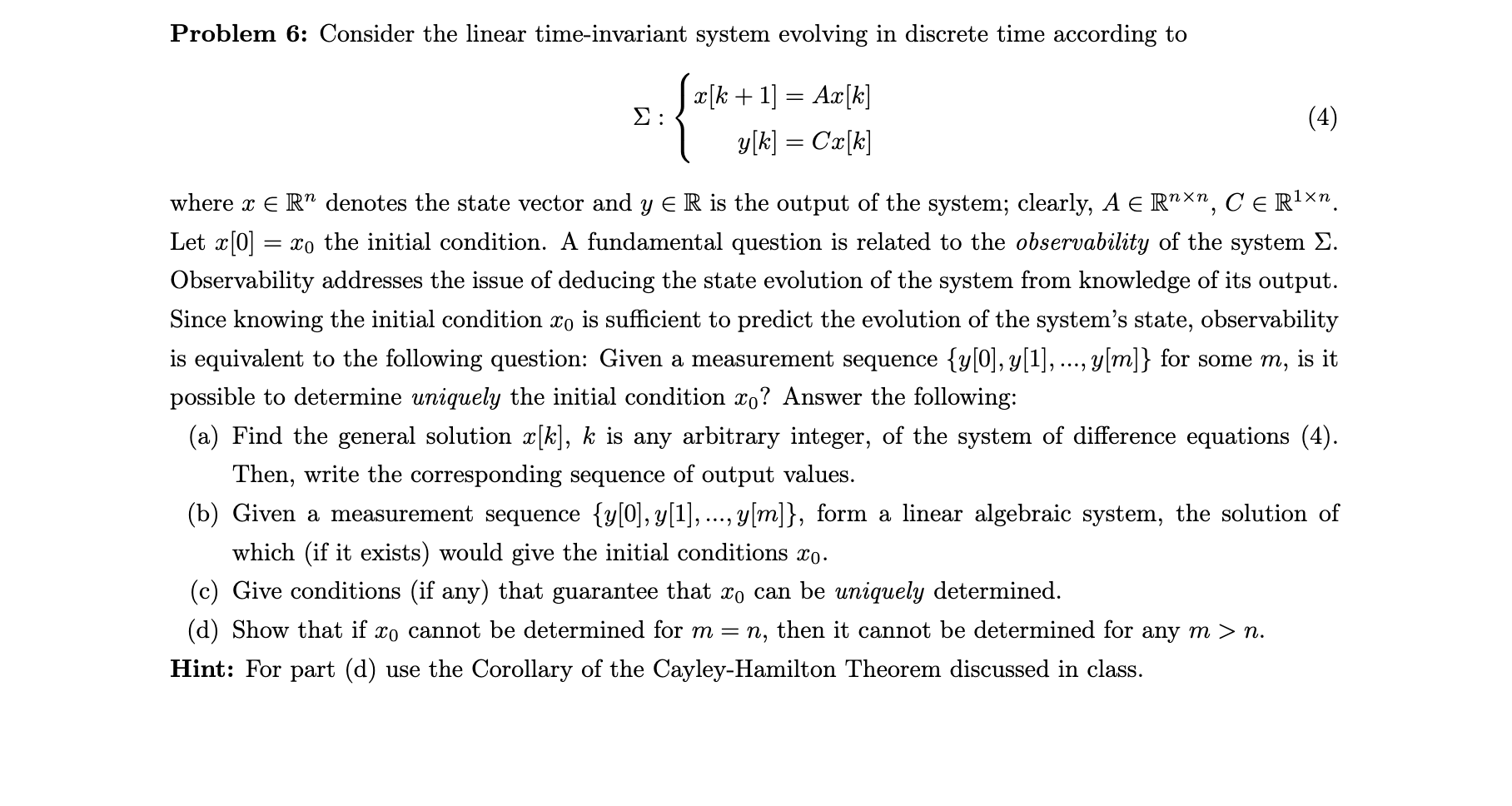 Problem 6: Consider the linear time-invariant