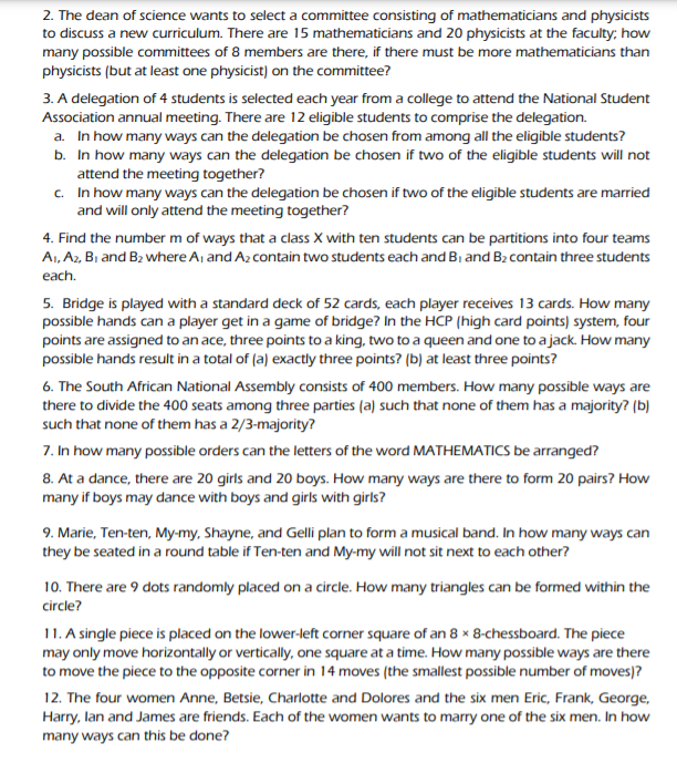 2. The dean of science wants to select a