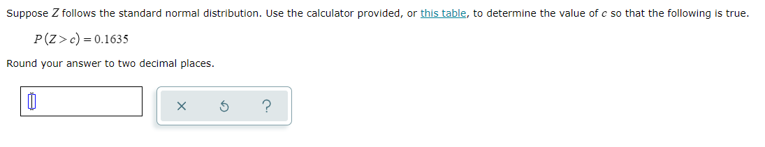question 1 Suppose Z follows the standard normal