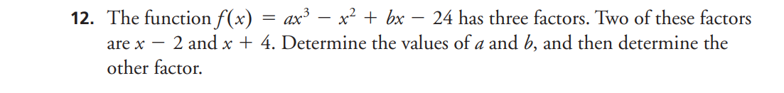 12. The function f(x) = mes x2 + bx 24 has three