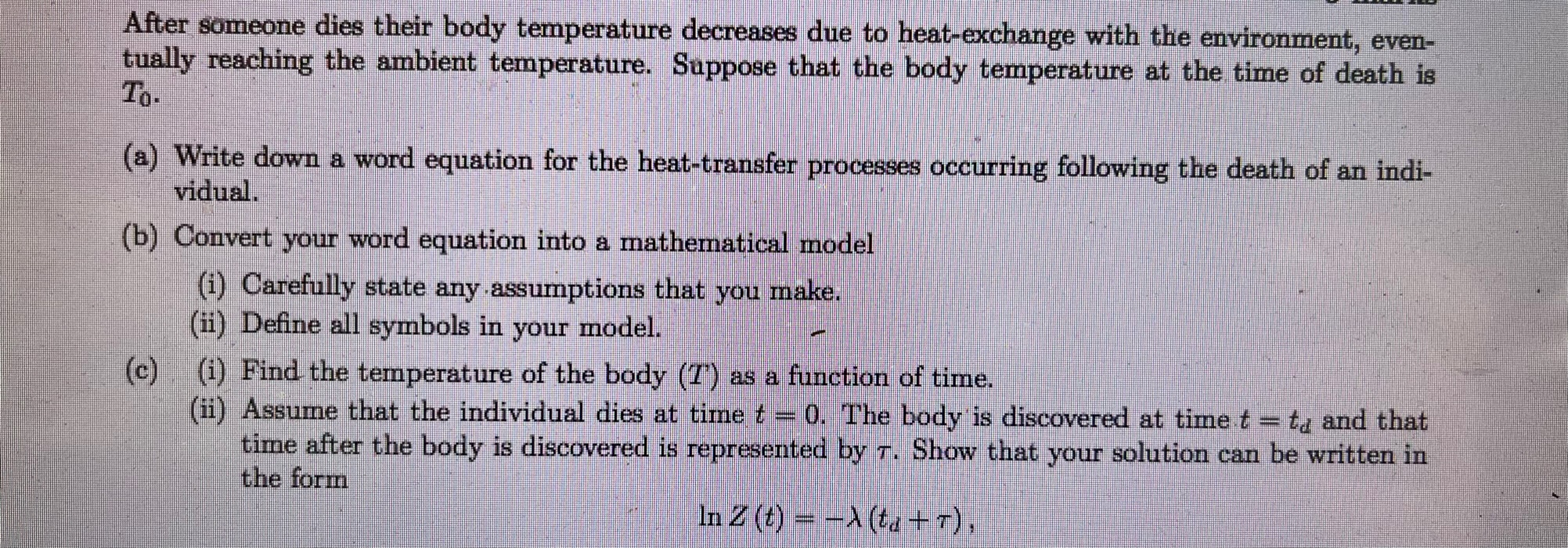 After someone dies their body temperature
