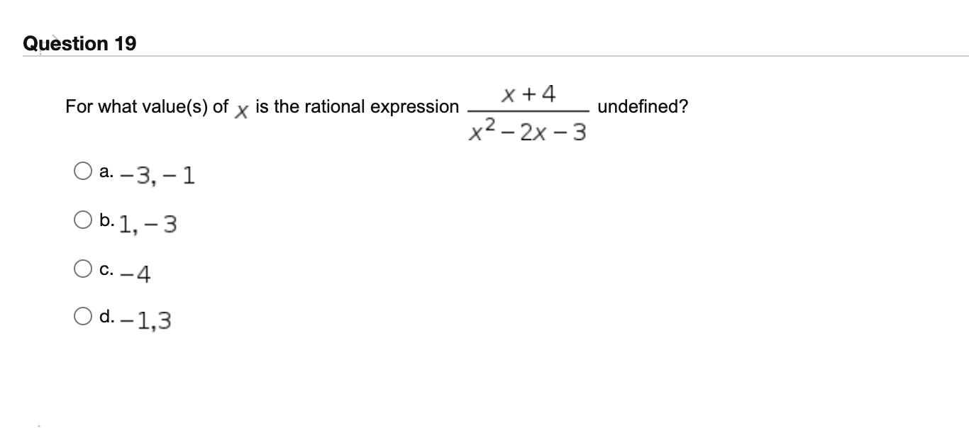 Question 19 X +4 For what value(s) of y is the