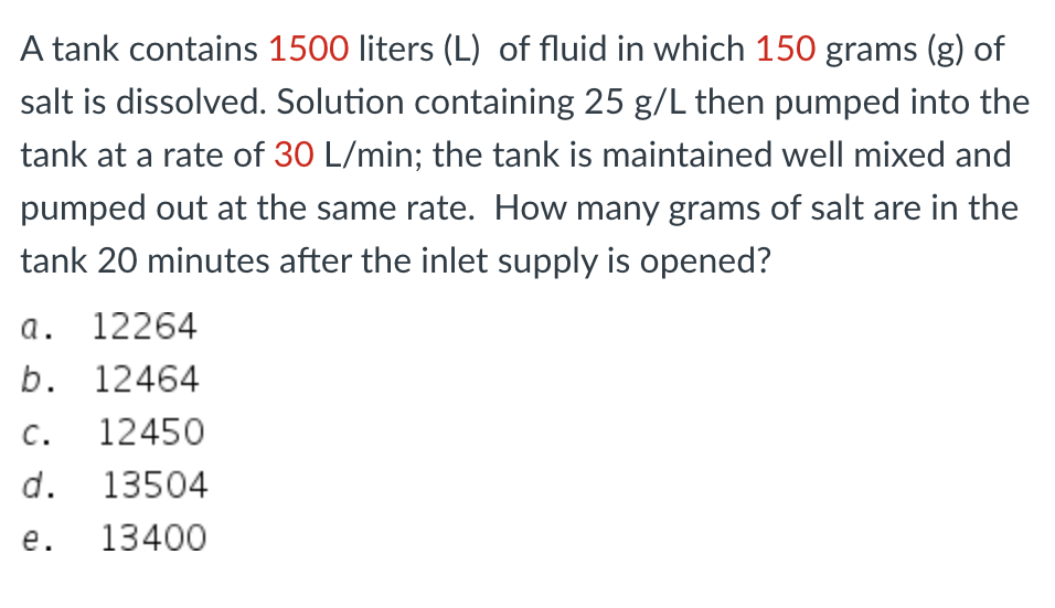 A tank contains 1500 liters (L) of uid in which