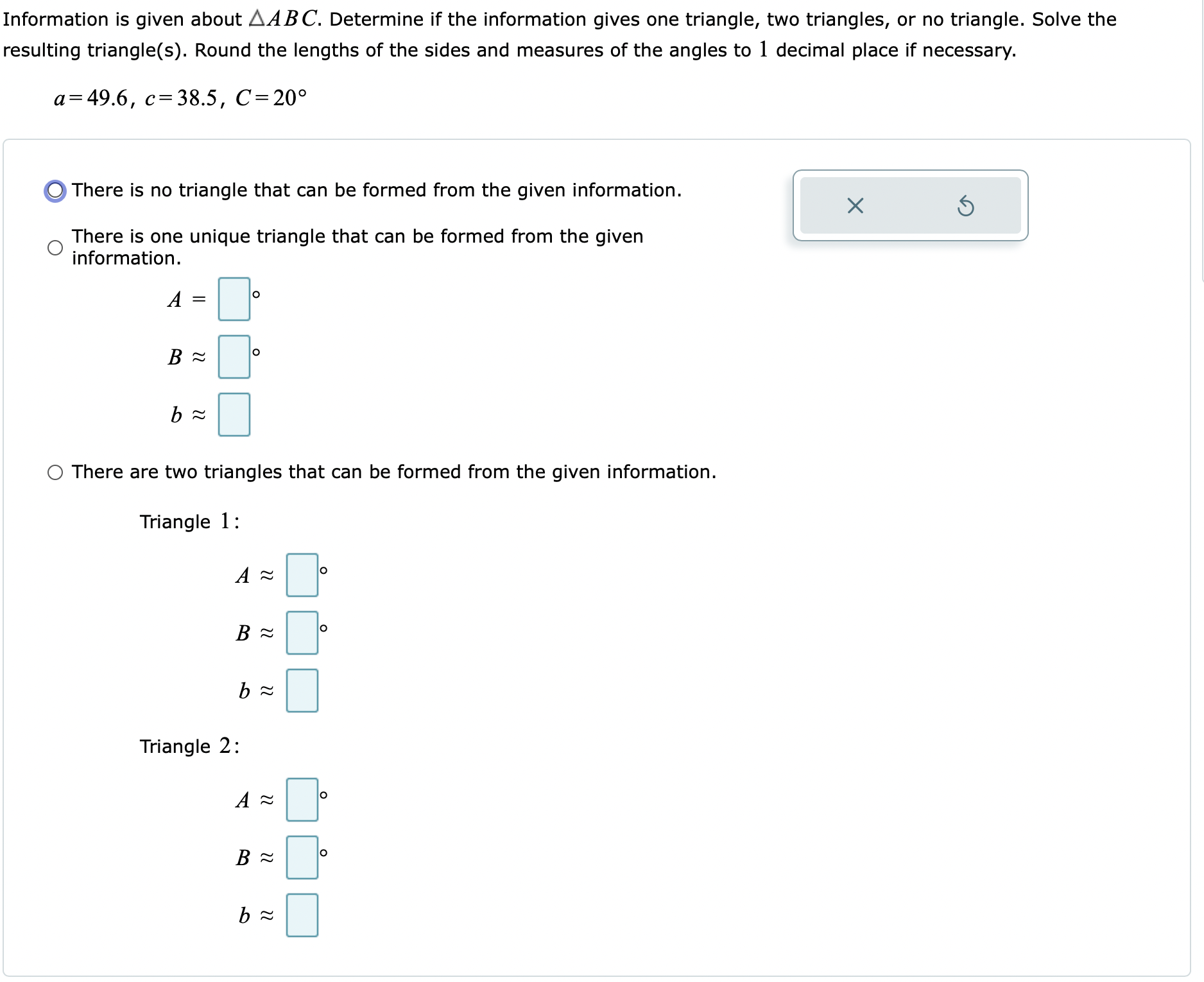 Information is given about AAB C. Determine if