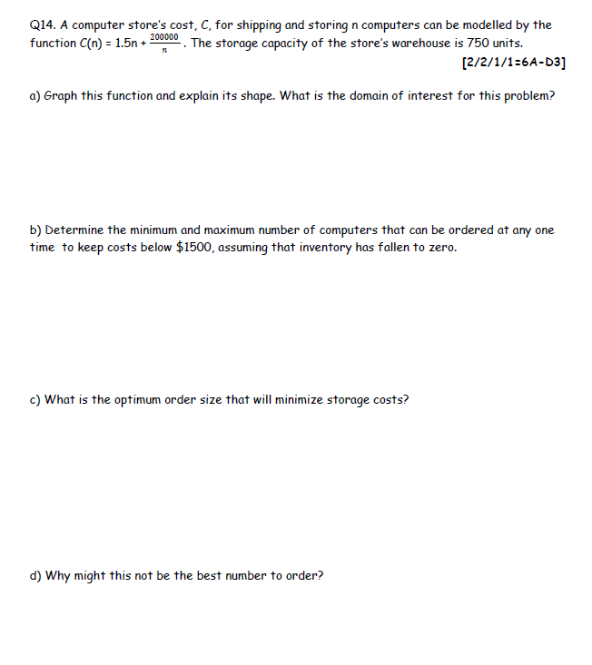 Q14. A computer store's cost, (I, for