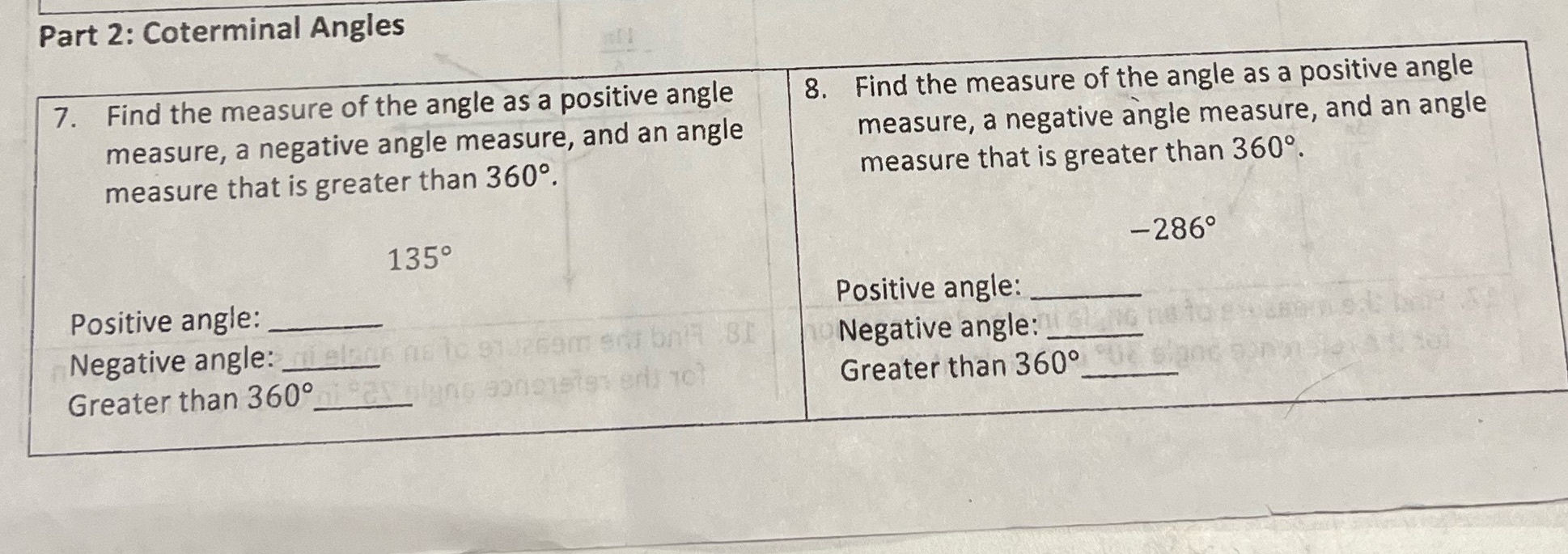 Part 2: Coterminal Angles 7. Find the measure of