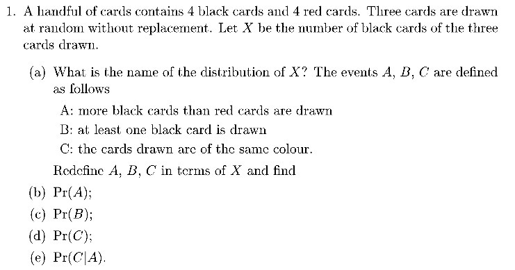 1. A handful of cards contains 4 black cards and