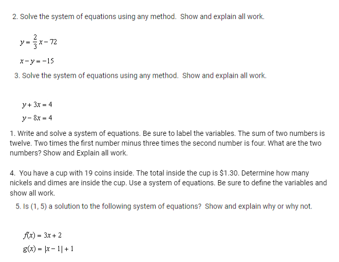 2. Solve the system of equations using any