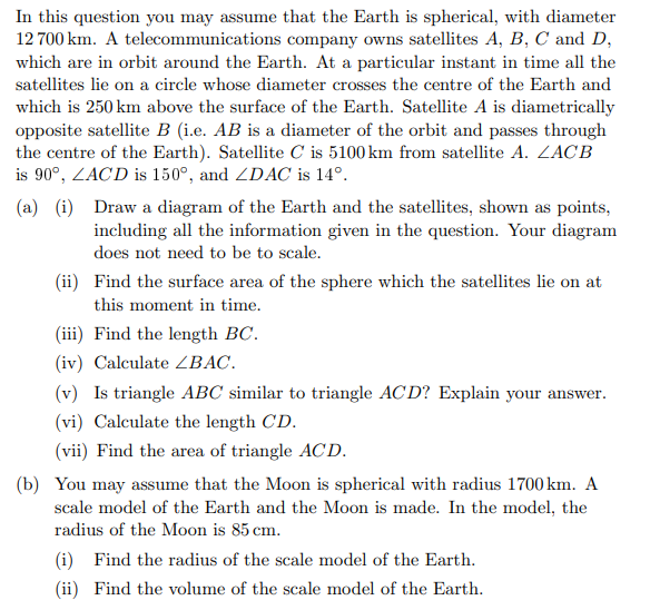 In this question you may assume that the Earth is