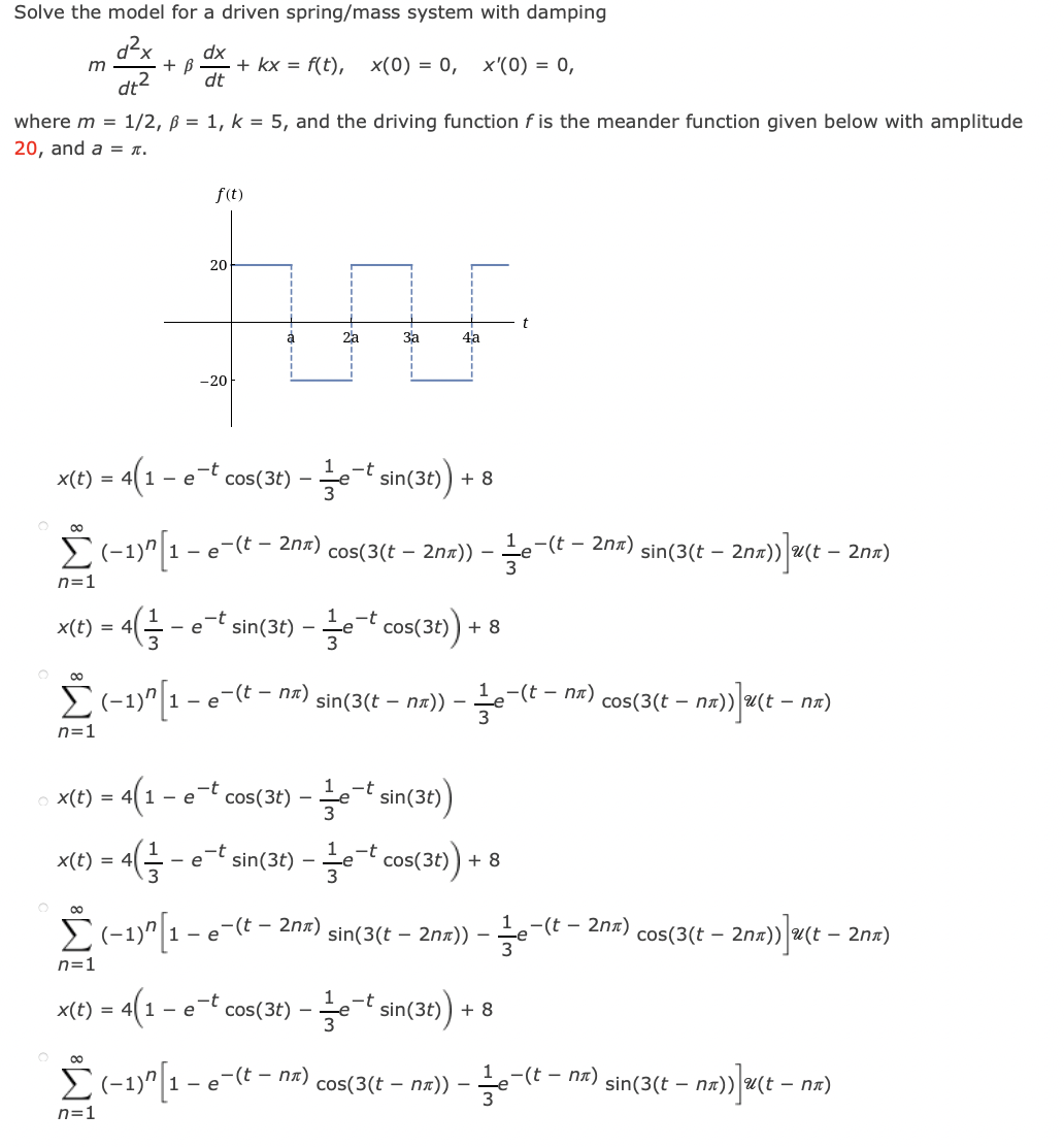 Solve the model for a driven spring/mass system