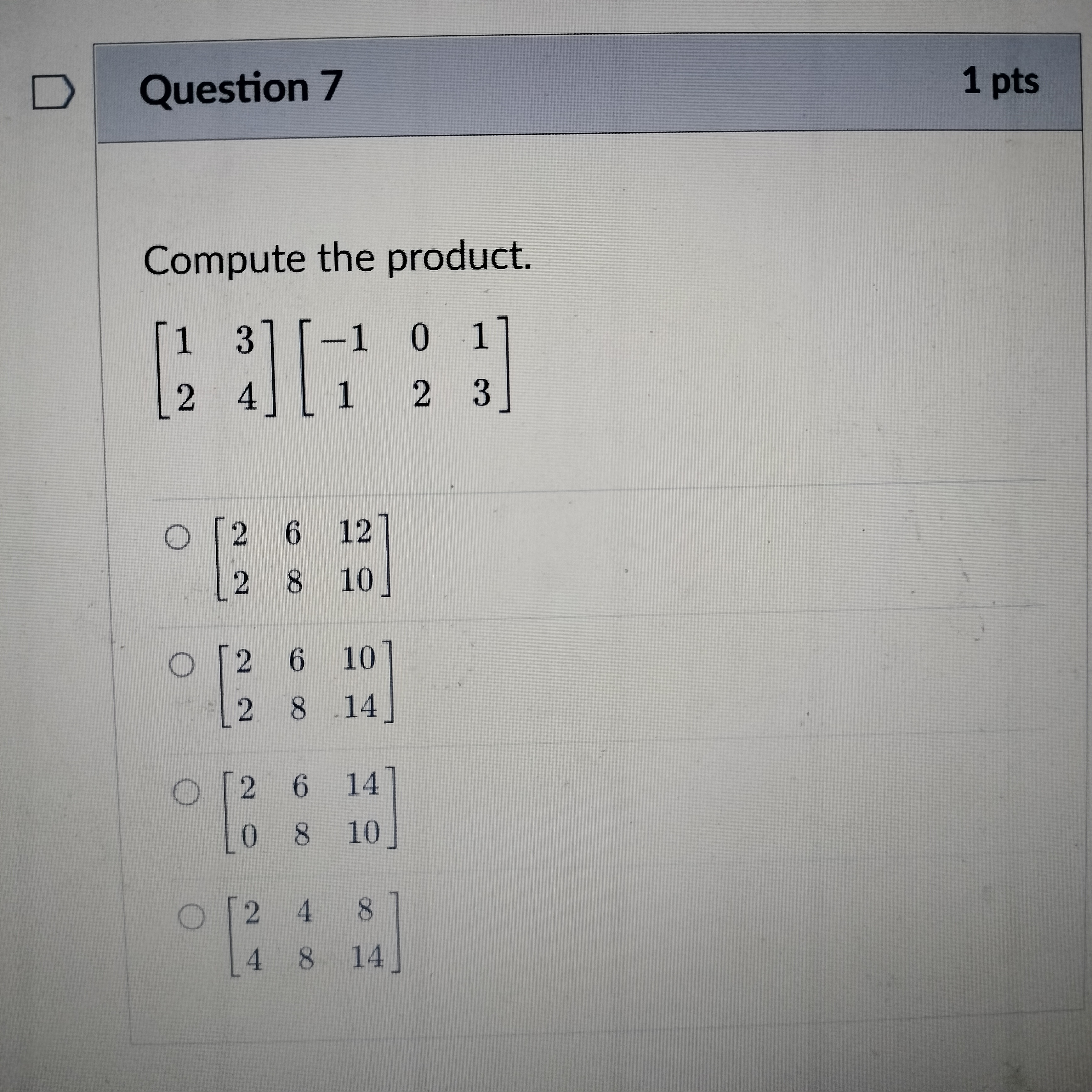 Question 6 1 pt How many solutions does the