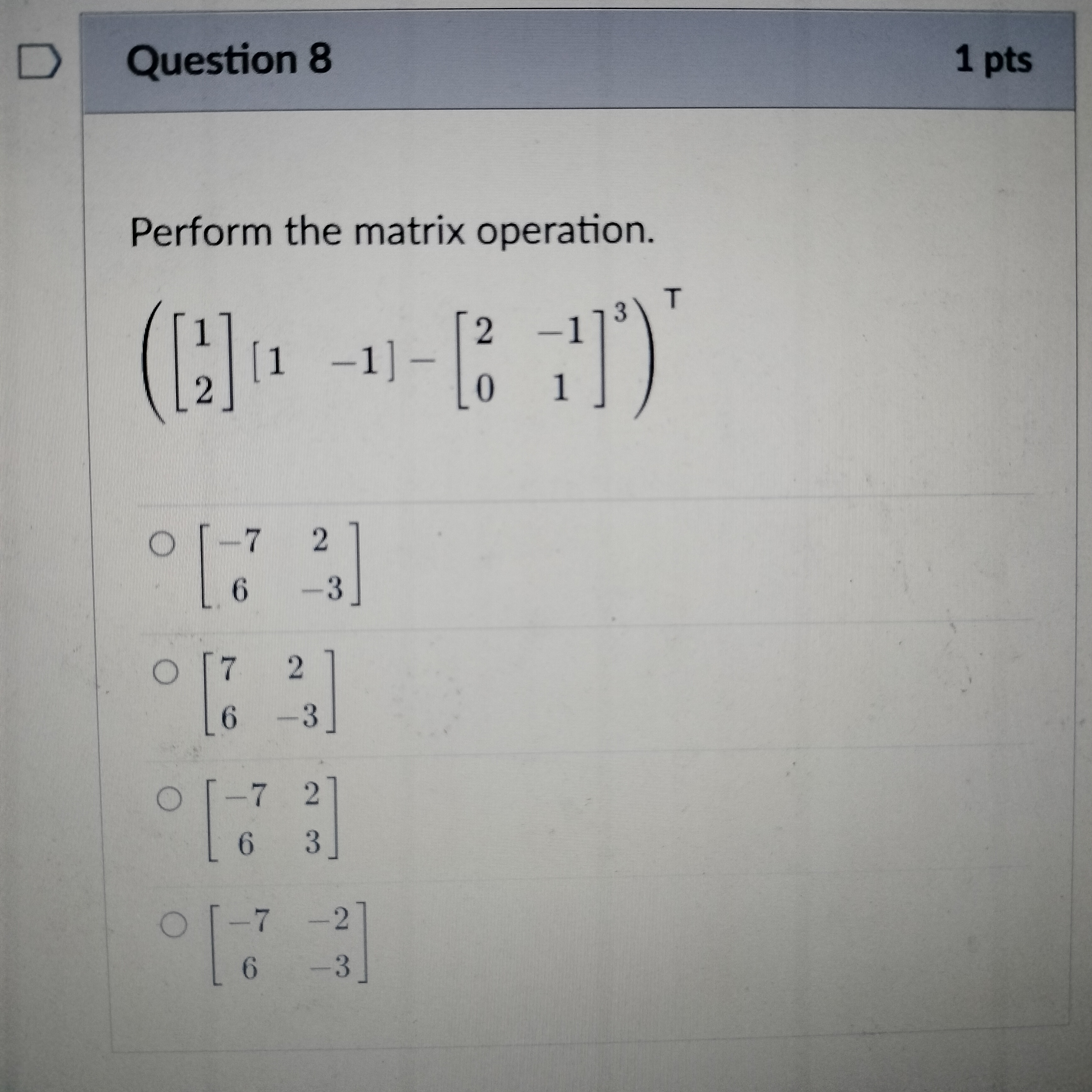 Question 6 1 pt How many solutions does the