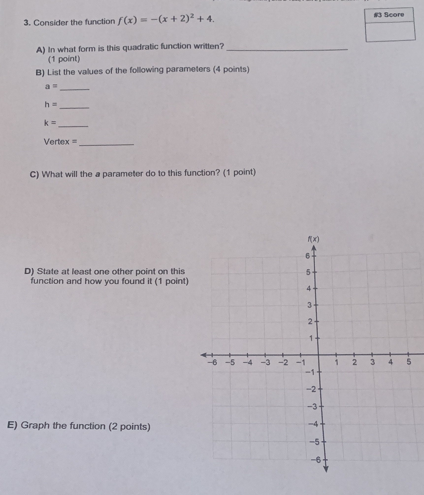 Please show all work 3. Consider the function