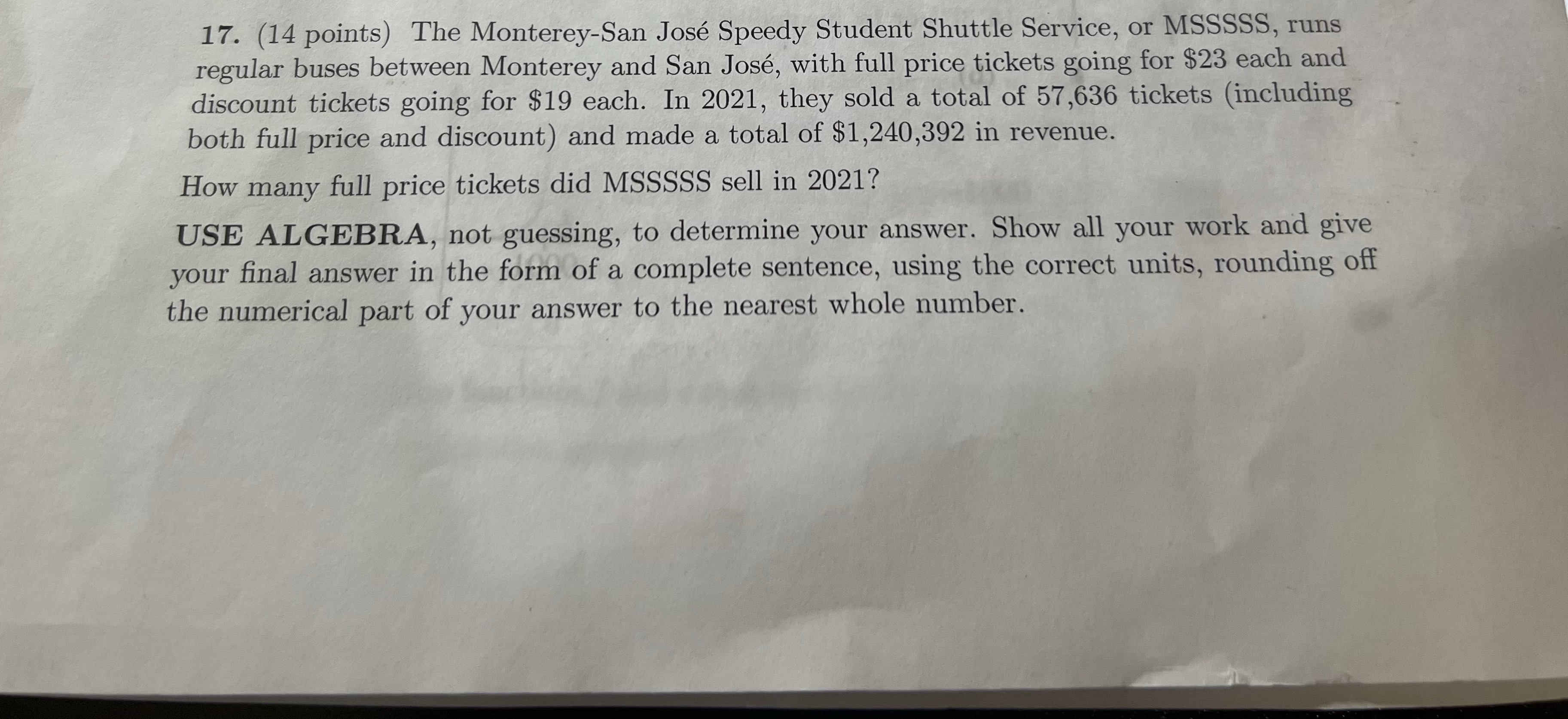 17. (14 points) The Monterey-San Jose Speedy