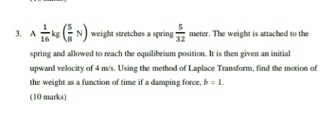 tolong selesaikan 3. A -kg (N ) weight stretches