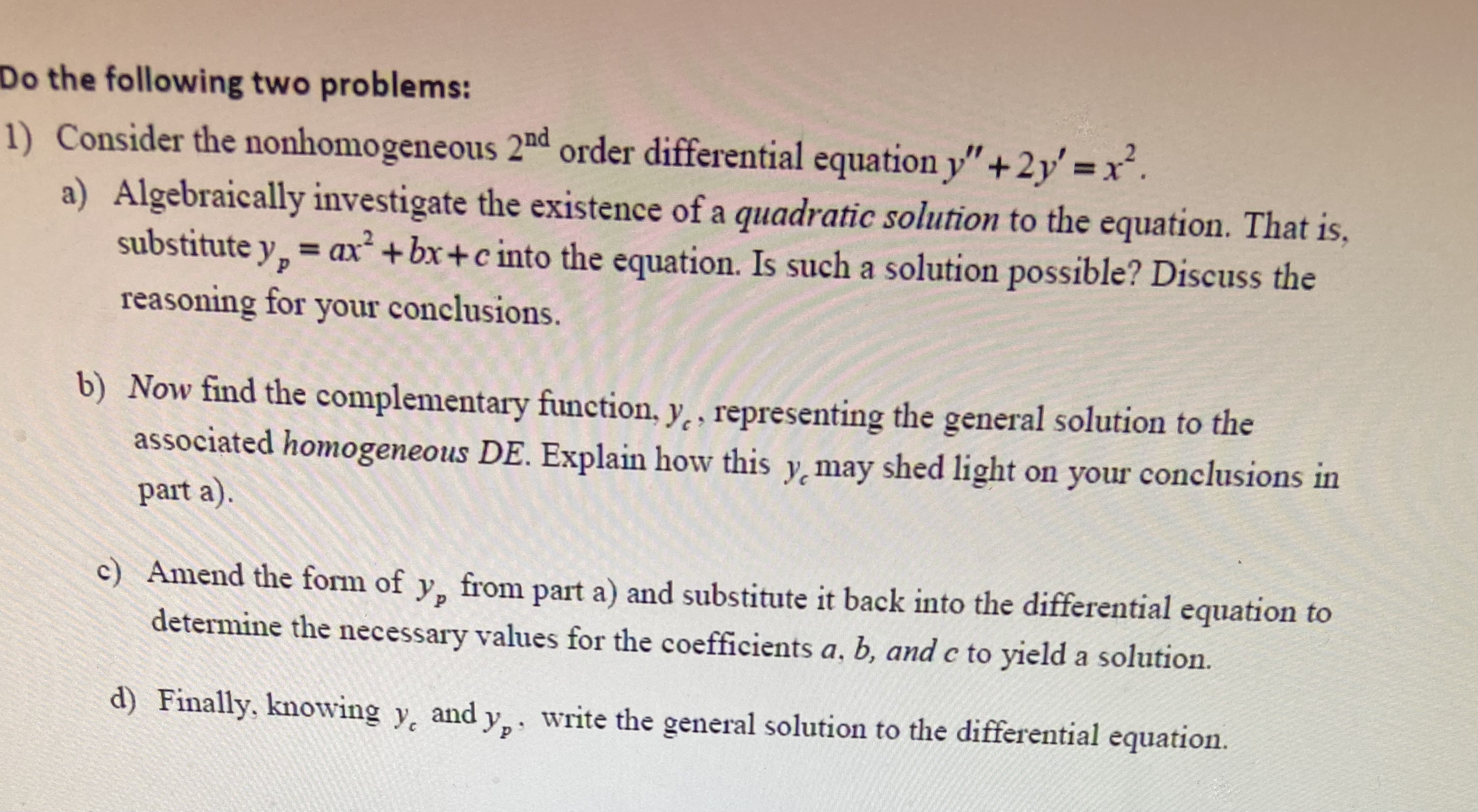 Make sure to discuss the reason for your