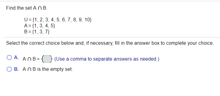 Question help please. Find the set An B. U = {1,