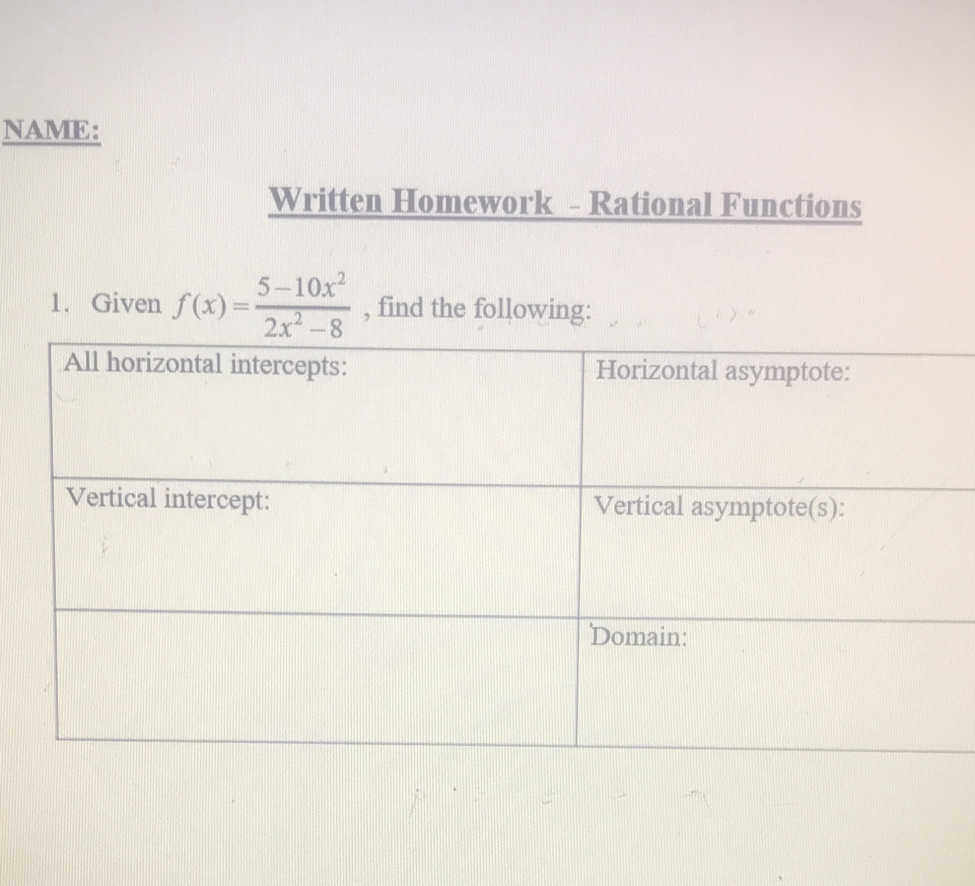 NAME: Written Homework - Rational Functions