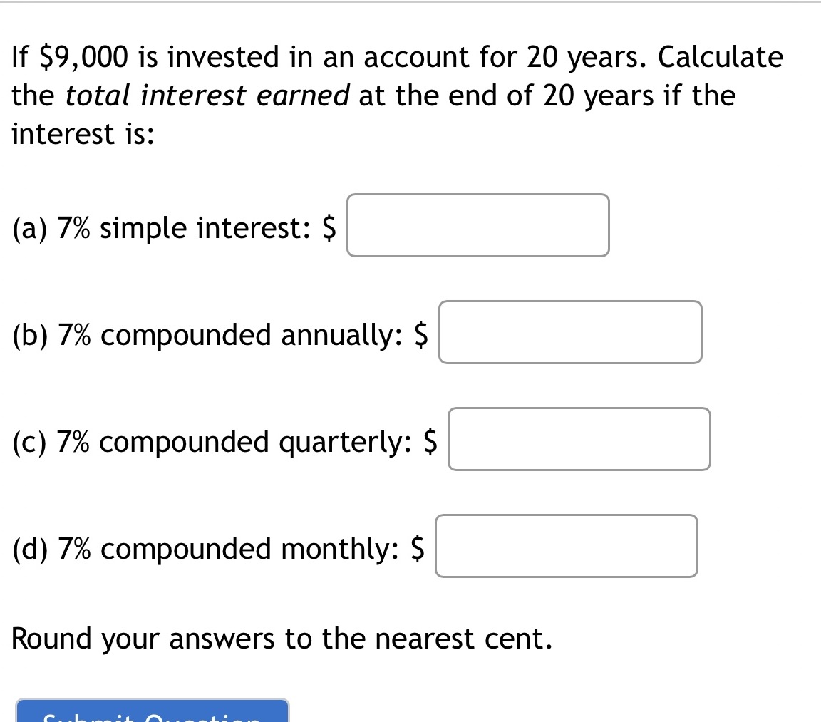 If $9,000 is invested in an account for 20 years.