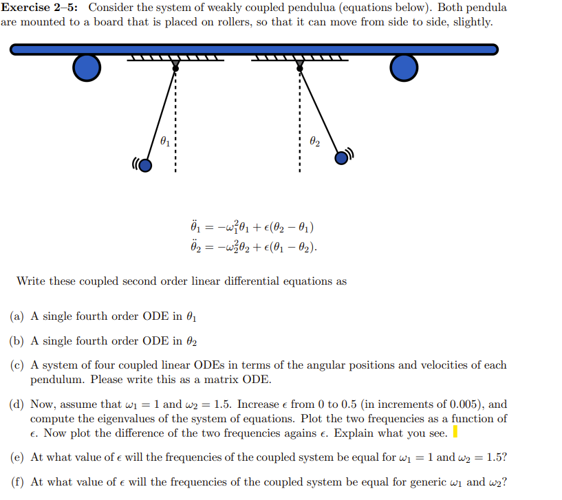 Exercise 25: lConsider the system of weakly
