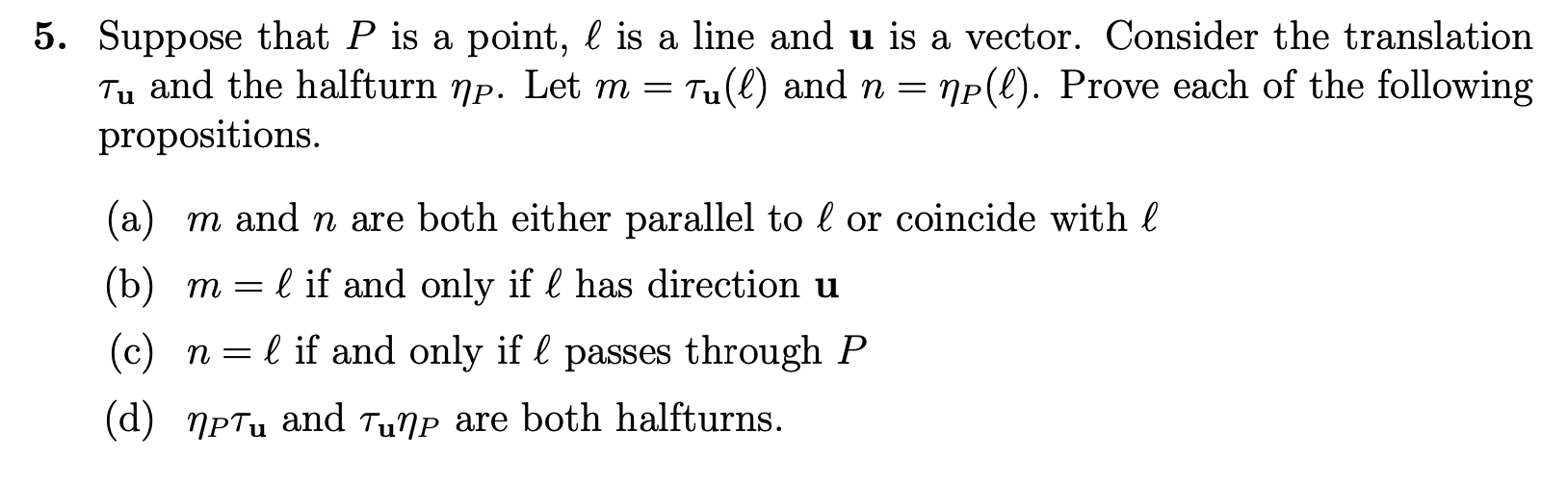5. Suppose that P is a point, I? is a line and u