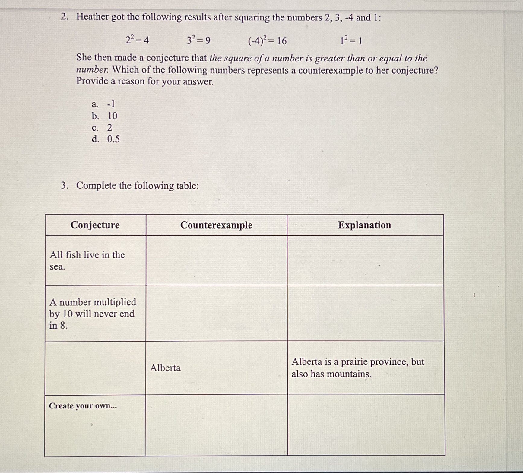 2. Heather got the following results after