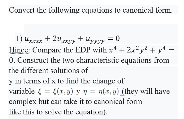 Convert the following equations to canonical