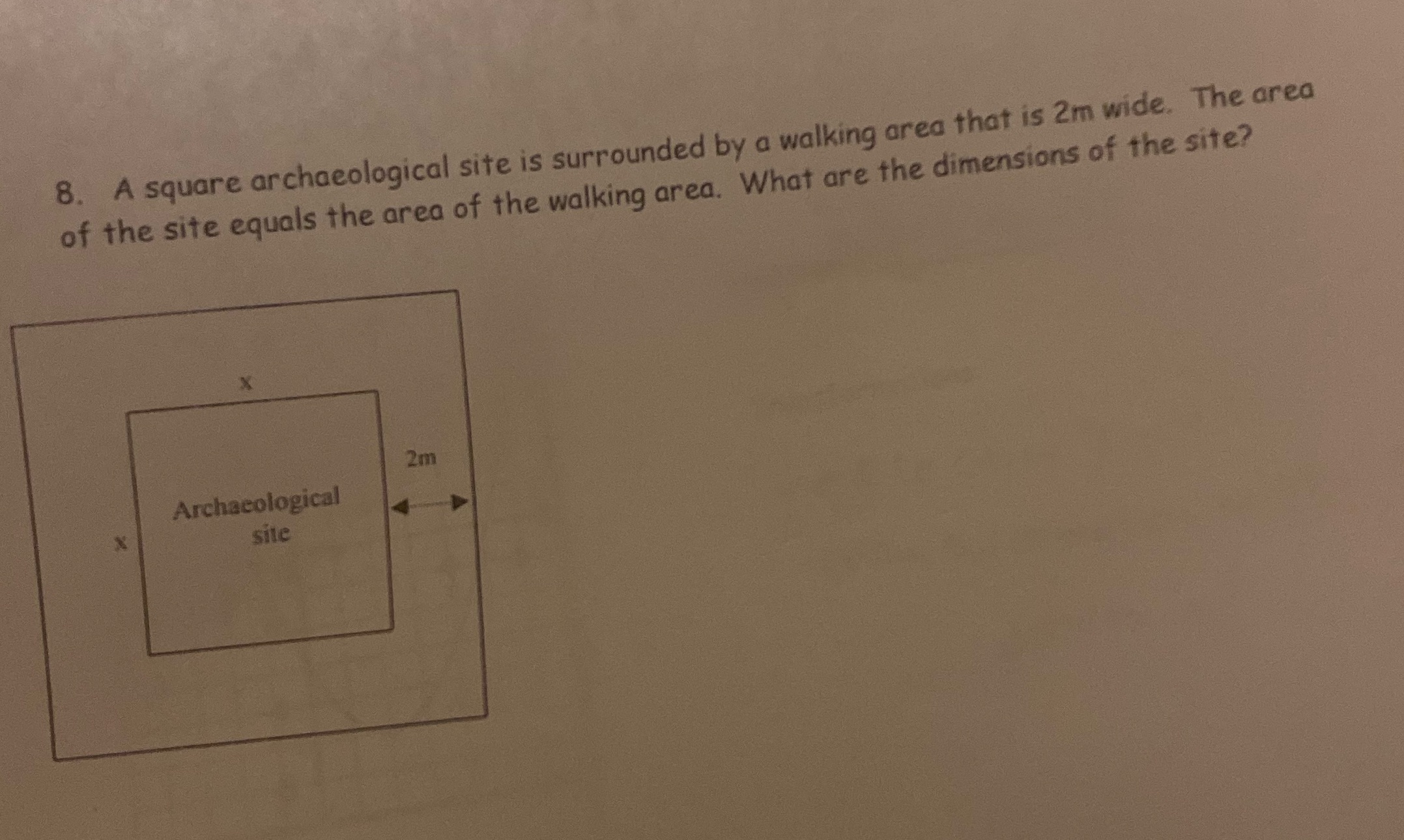 Adult high school 8. A square archaeological site