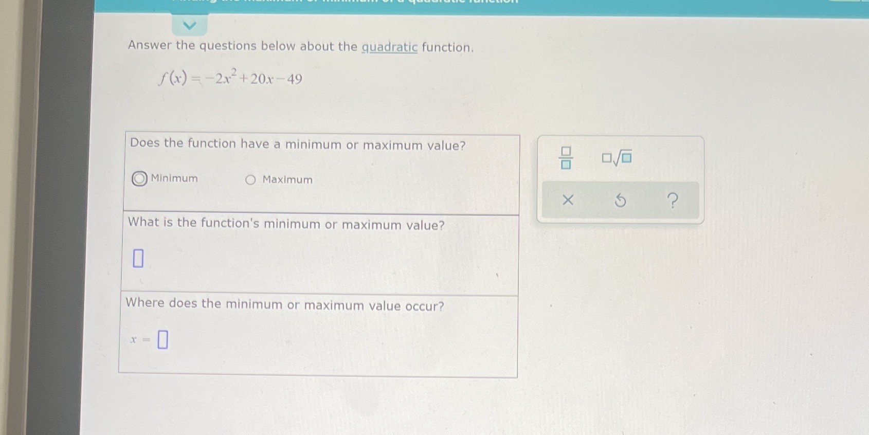 Answer the questions below about the quadratic