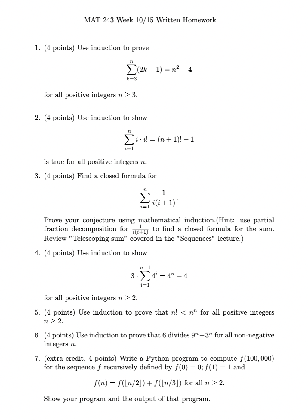 MAT 243 Week 10/15 Written Homework 1. (4 points)