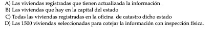 A) Las viviendas registradas que tienen