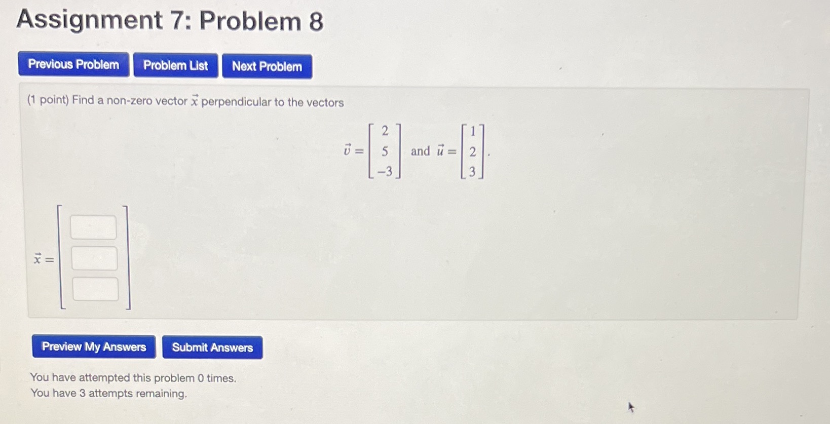 Assignment 7: Problem 8 Previous Problem Problem