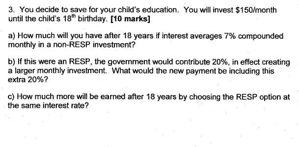 3. You decide to save for your child's