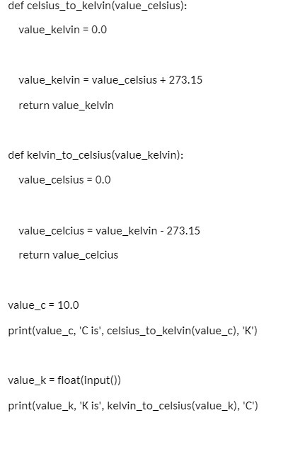def celsius_to_kelvin (value_celsius):