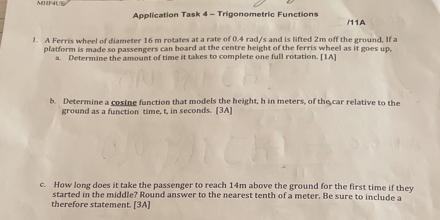 Please thoroughly explain your answers. The last